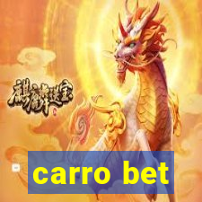 carro bet